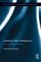 [Routledge Studies in Contemporary Philosophy 01] • Aesthetics After Metaphysics